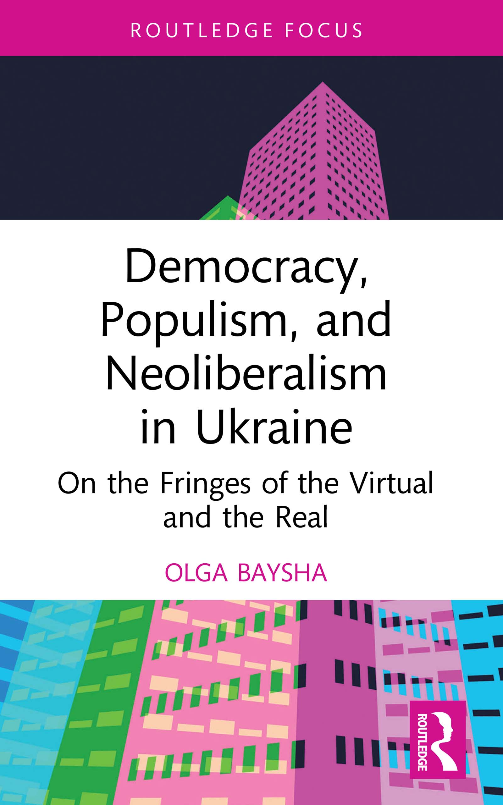 Democracy, Populism, and Neoliberalism in Ukraine cover