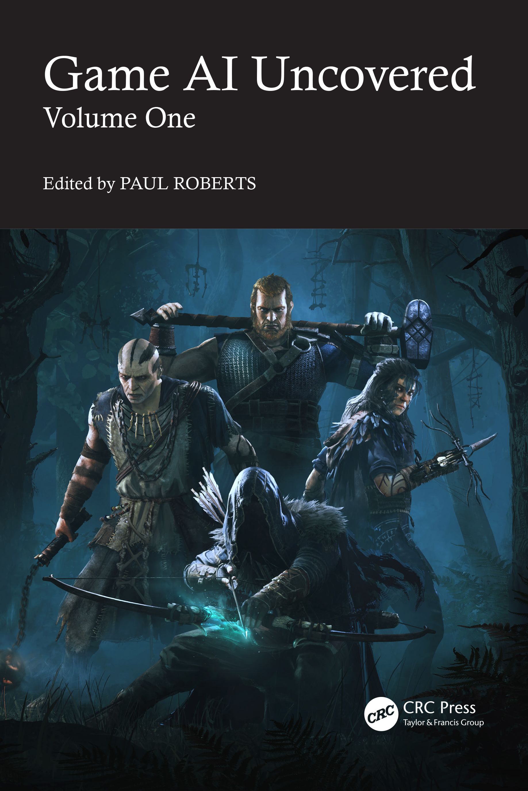 Cover of "Game AI Uncovered: Volume One". The book has a black background, with images of several gaming characters, all in dark blue tones.